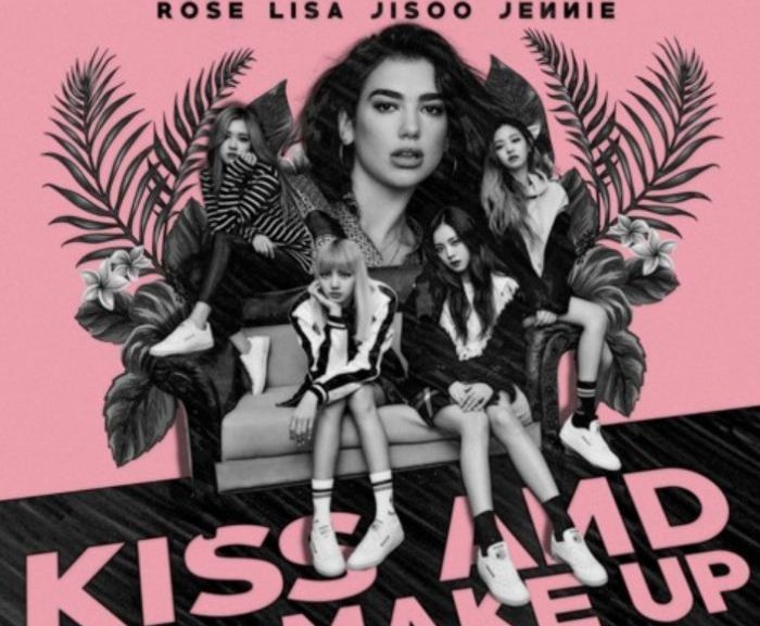 Makna Lagu ‘kiss And Make Up’ Dua Lipa X Blackpink: Perjuangan Mempertahankan Cinta Di Ambang Kehancuran