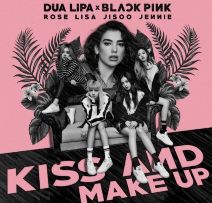Makna Lagu ‘kiss And Make Up’ Dua Lipa X Blackpink: Perjuangan Mempertahankan Cinta Di Ambang Kehancuran